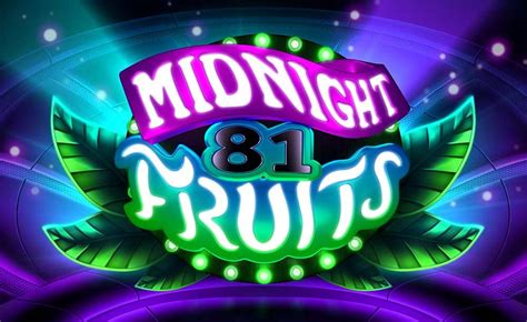 Midnight Fruits 81 Bodog